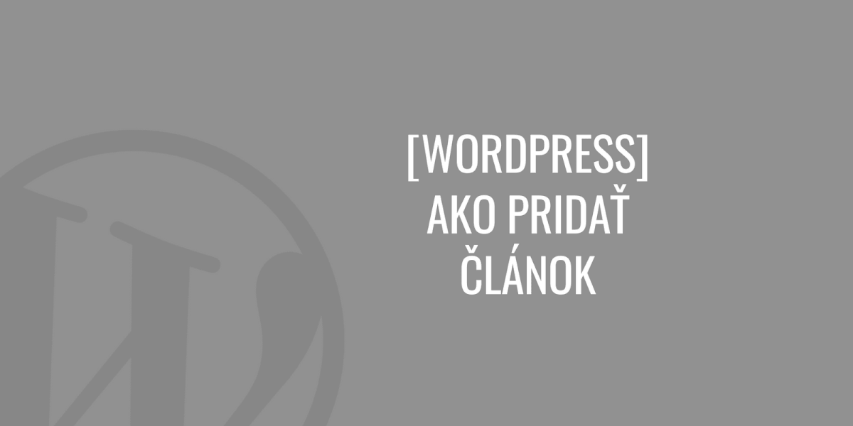 Cikk hozzáadása a WordPresshez