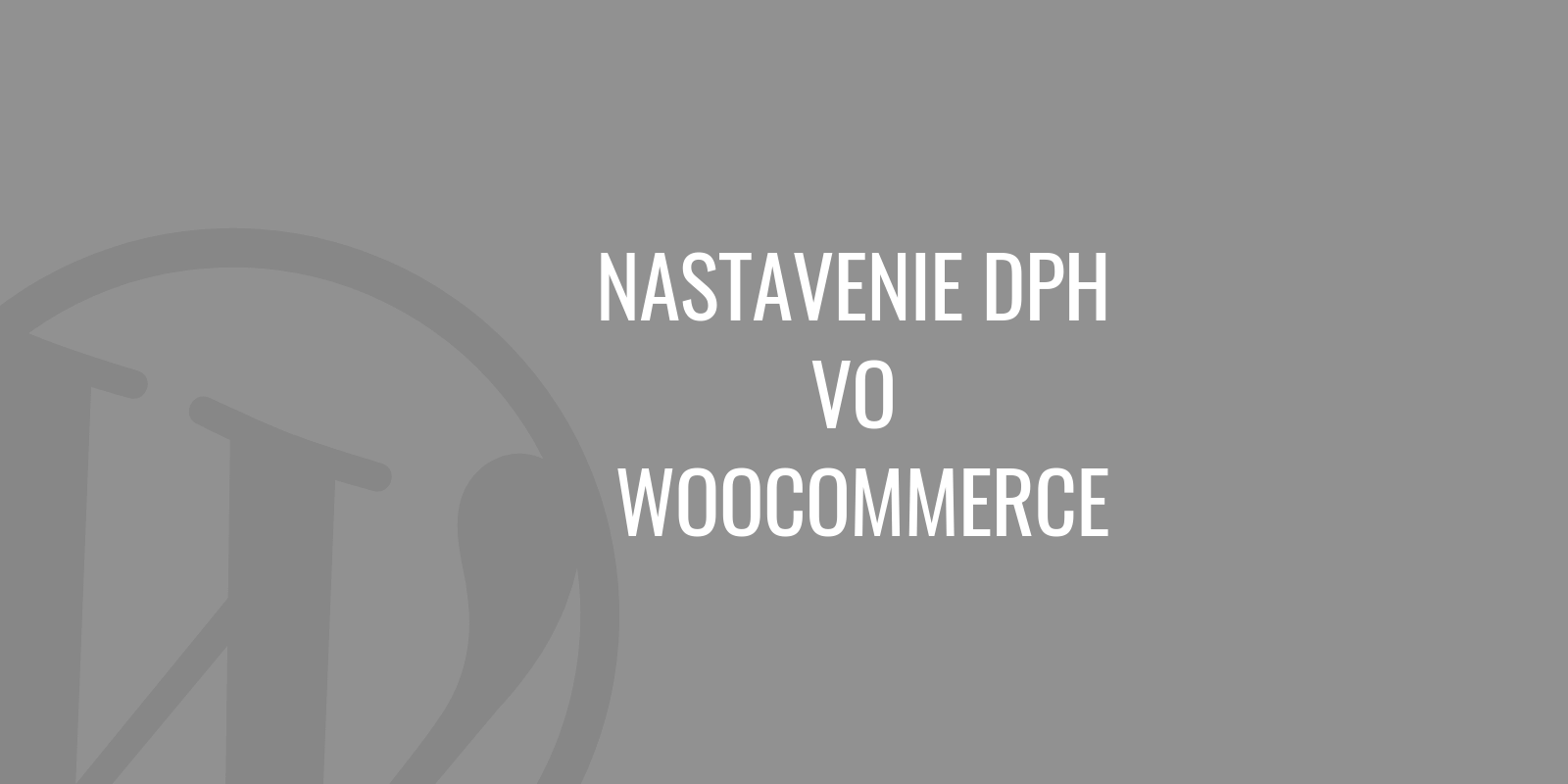 Áfa-beállítások a WooCommerce-ben